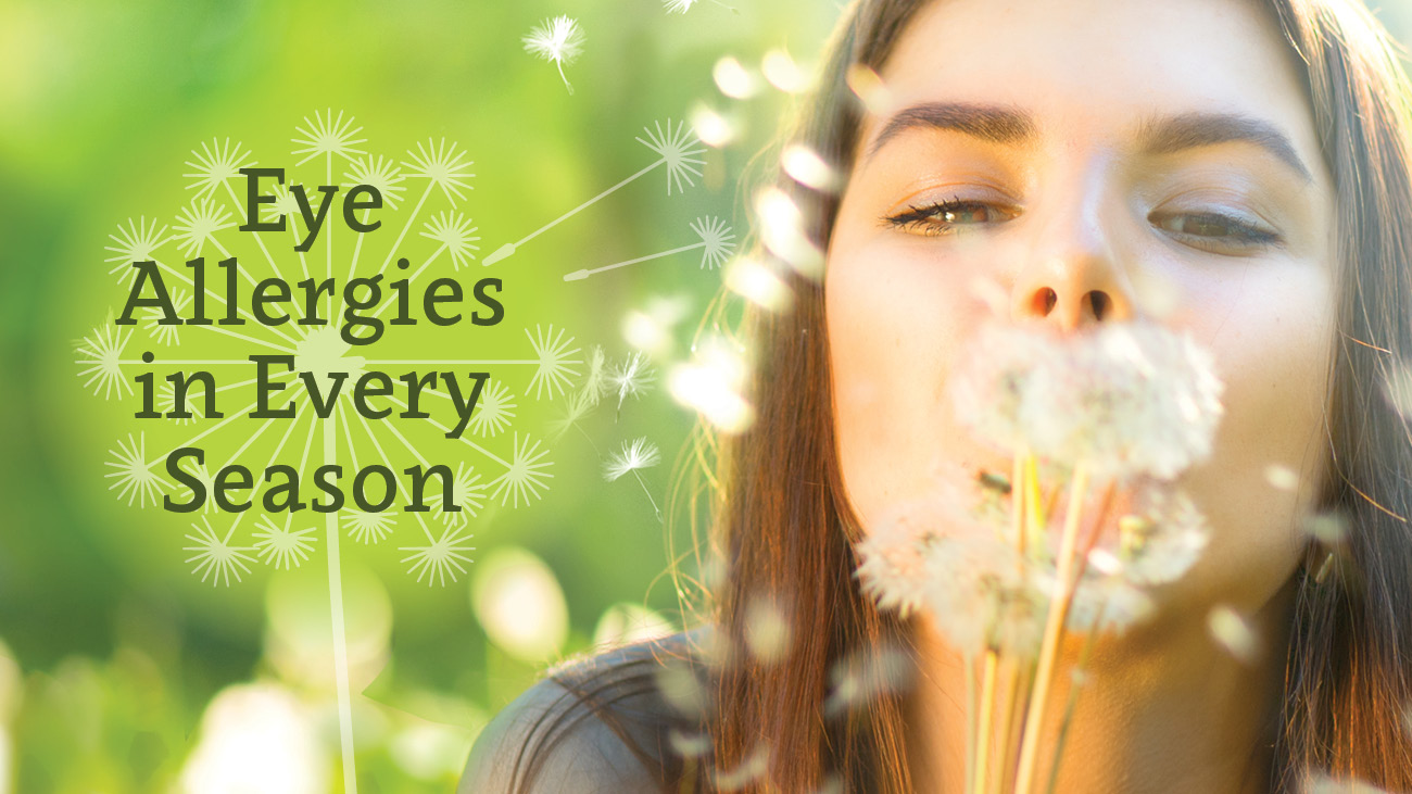 Are You Managing Your Eye Allergies? Your Guide to Seasonal Allergies